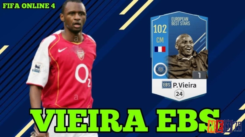 Top cầu thủ fo4 - Patrick Vieira EBS