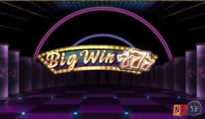 Game Slot Big Win 777: Slot tái hiện máy đánh bạc truyền thống